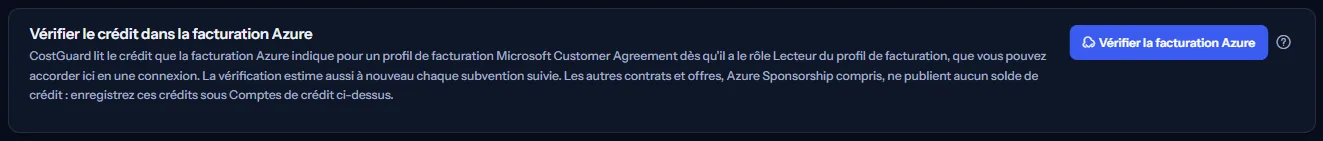 Le panneau de vérification de la facturation Azure : une phrase sur le crédit que la facturation Azure communique et le rôle nécessaire, et le bouton Vérifier la facturation Azure.