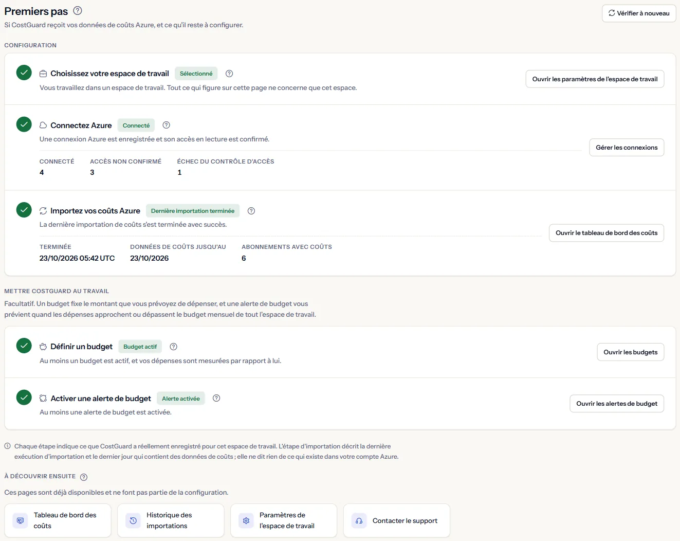La page Premiers pas avec les trois étapes de configuration, les deux étapes facultatives et les liens à découvrir ensuite, chaque étape marquée comme terminée.