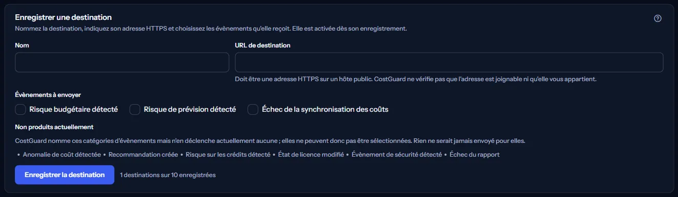 Le panneau Enregistrer une destination : les champs du nom et de l'URL de destination, les trois événements qui peuvent être choisis et les catégories qui ne sont pas produites.