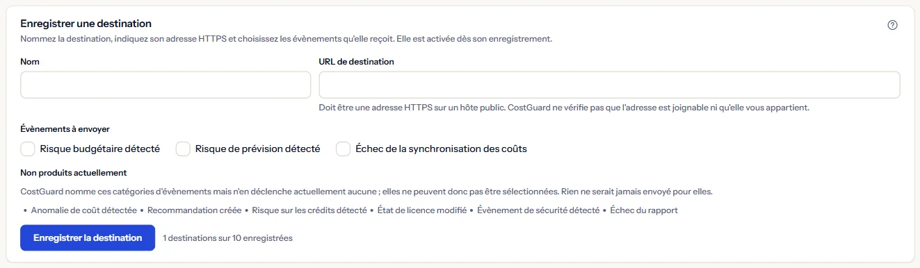Le panneau Enregistrer une destination : les champs du nom et de l'URL de destination, les trois événements qui peuvent être choisis et les catégories qui ne sont pas produites.